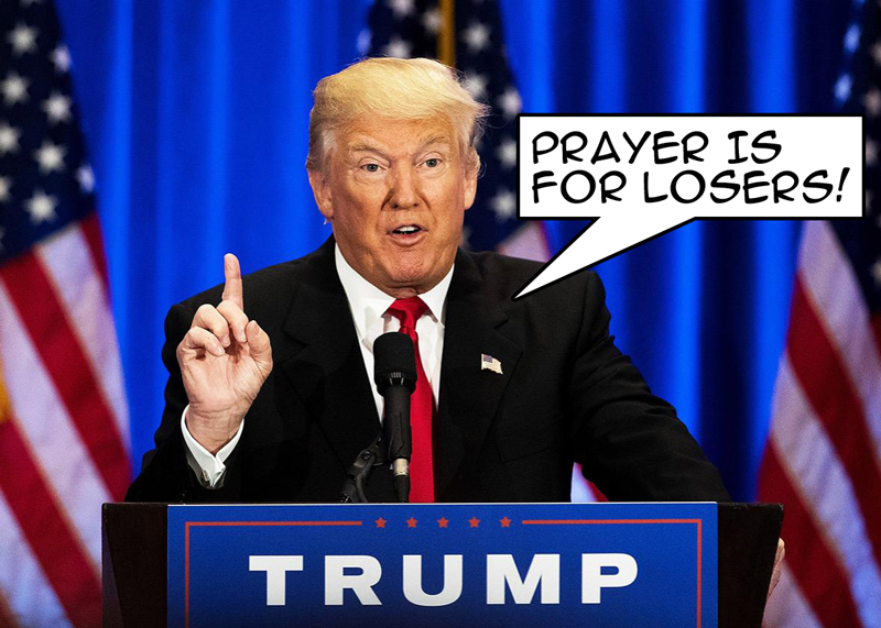 OMFG-TRUMP---Prayer-is-for-Losers.jpg